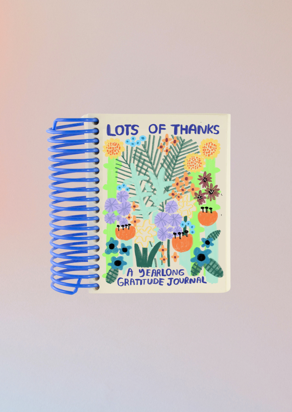 Lots of Thanks a Yearlong Gratitude Journal