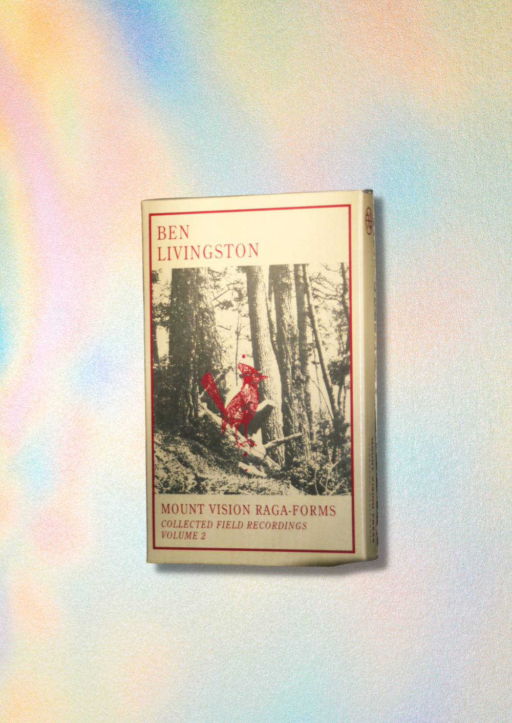 Ben Livingston - Mount Vision Raga-Forms Vol. 2 Cassette